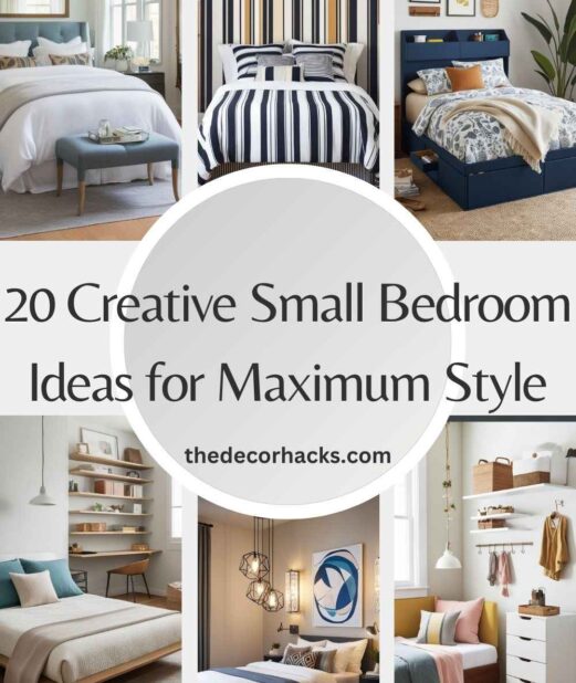 20 Creative Small Bedroom Ideas for Maximum Style