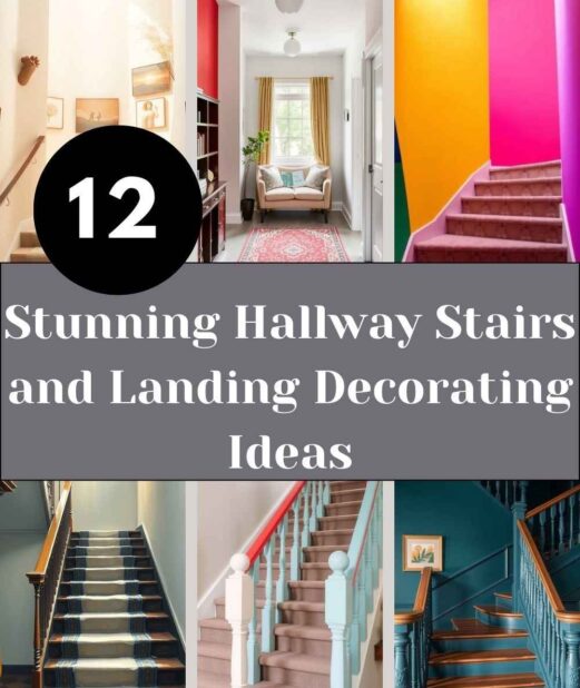 12 Stunning Hallway Stairs and Landing Decorating Ideas