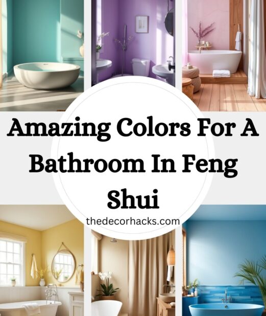 Amazing Colors For A Bathroom In Feng Shui