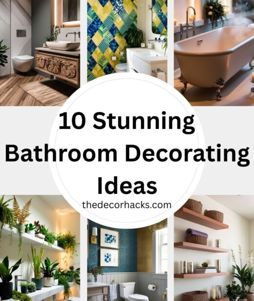 Stunning Bathroom Decorating Ideas