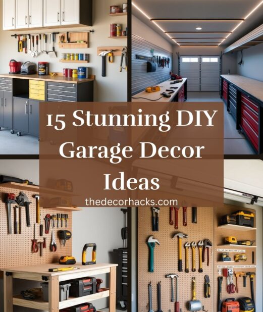 15 Stunning DIY Garage Decor Ideas