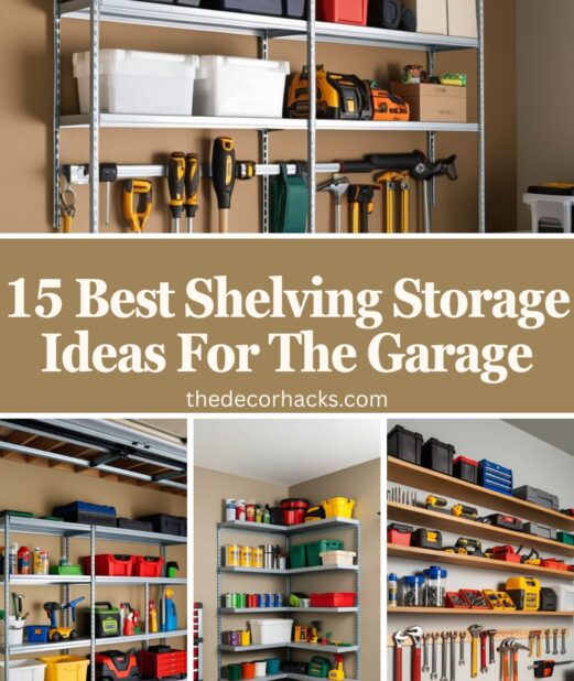 Best Shelving Storage Ideas For The Garage