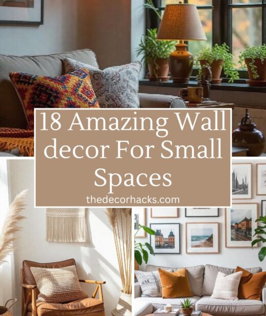 Amazing Wall decor For Small Spaces