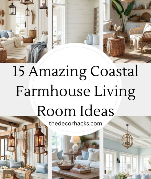 Amazing Coastal Farmhouse Living Room​​​ Ideas