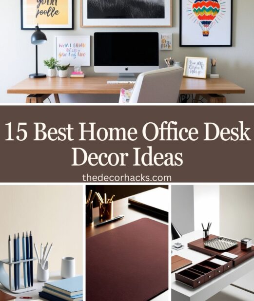 Best Home Office Desk Decor Ideas